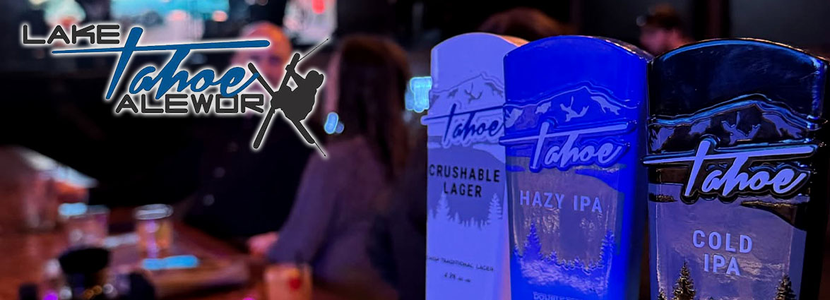 Lake Tahoe AleWorX Reno