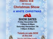 The Greater Reno Community Ice Skating Association, 4th Annual Christmas Show: A White Christmas