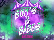 Champagne & Chocolate, Boo's & Babes Burlesque