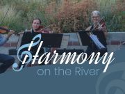 The Reno Philharmonic, Harmony on the River