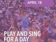 The Reno Philharmonic, Play & Sing for a Day