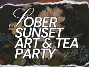 The Potentialist Workshop, Sober Sunset Art & Tea Party
