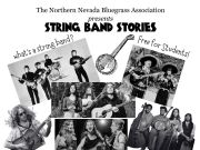 Northern Nevada Bluegrass Association, String Band Stories