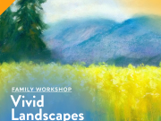 Arts for All Nevada, Family Workshop: Vivid Landscapes