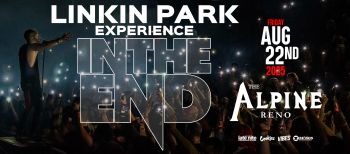 The Alpine, A Linkin Park Experience: In The End