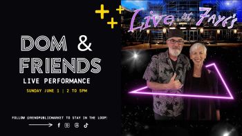 Reno Public Market, Dom & Friends Band