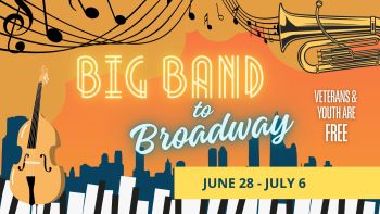 Tahoe Symphony Orchestra, Big Band to Broadway (Minden)