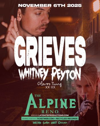 The Alpine, Grieves + Whitney Peyton