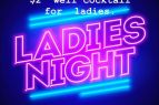 The Verdi Tavern, Ladies Night