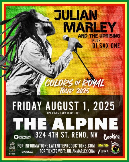 Lake Tahoe AleWorX Reno, Julian Marley and the Uprising with DJ Sax One