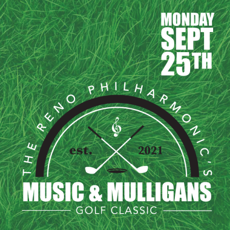 The Reno Philharmonic, Music & Mulligans Golf Classic