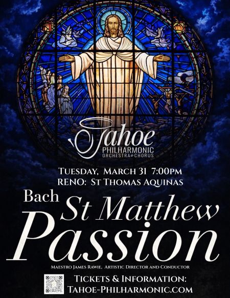 Tahoe Philharmonic, St. Mathew Passion