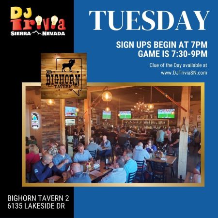 DJ Trivia, Bighorn Tavern South Tuesdays