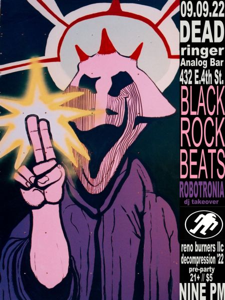 Dead Ringer Analog Bar, Black Rock Beats: Reno Burners LLC Decom Pre-Party