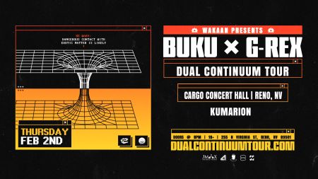Cargo Concert Hall, Dual Continuum Tour: Buku & G-REX