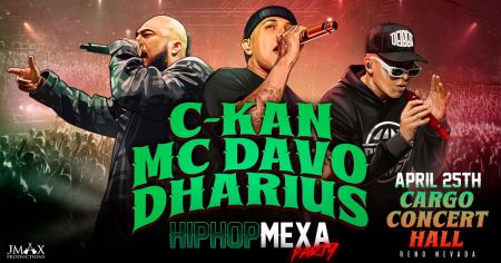 Cargo Concert Hall, C-Kan, MC Davo & Dharius "Hip Hop Mexa Party"