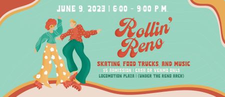 Downtown Reno Partnership, Rollin' Reno Roller Skating