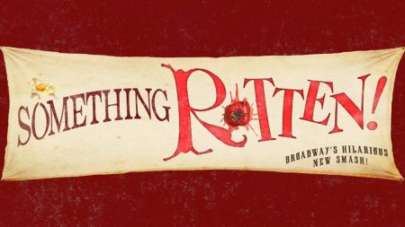 Pioneer Center for the Performing Arts, Something Rotten!