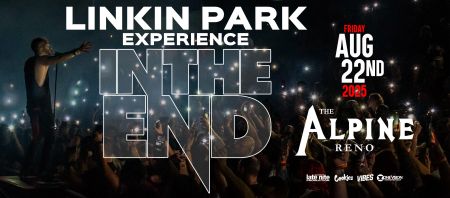 The Alpine, A Linkin Park Experience: In The End