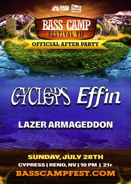 Cypress, CYCLOPS and Effin for Bass Camp After Party