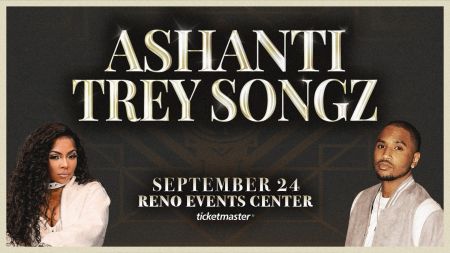 Reno Events Center, Ashanti & Trey Songz