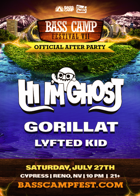 Cypress, Hi I'm Ghost! Bass Camp After Party