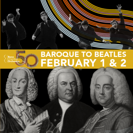 Reno Chamber Orchestra, Baroque To Beatles