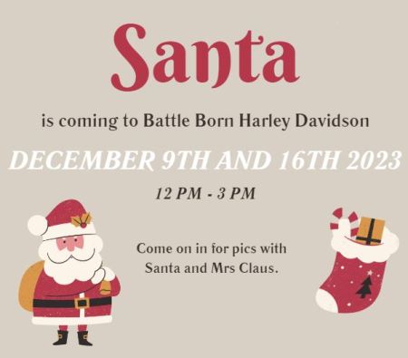 Battle Born Harley-Davidson, Santa is coming!