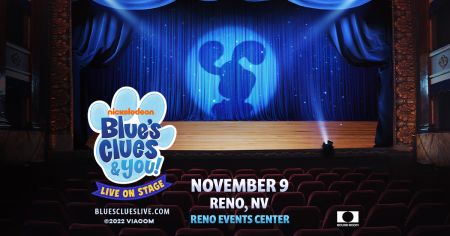 Reno Events Center, Blue's Clues & You!