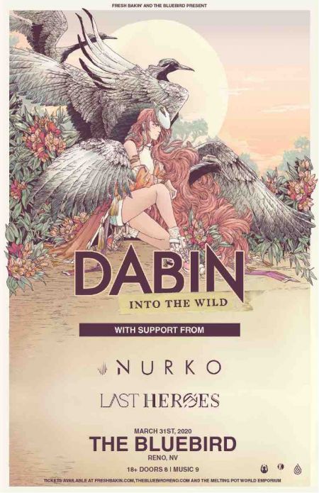 Fresh Bakin', Dabin - Into The Wild Tour - Reno