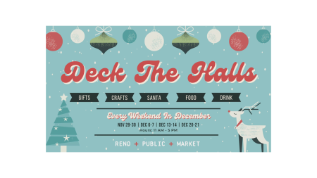 Reno Public Market, Deck The Halls at Reno Public Market