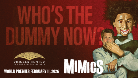 Pioneer Center for the Performing Arts, Mimics: Movie Premiere
