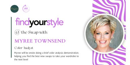 Wildflower on 7th, Find Your Style - Clothing Swap with Color Analyst Myree Townsend