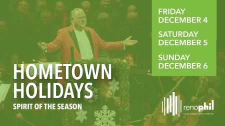 The Reno Philharmonic, Hometown Holidays
