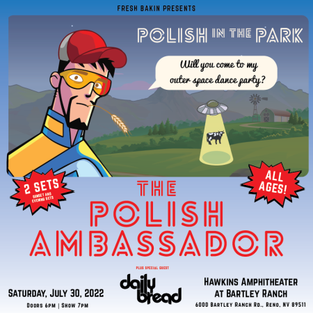 Fresh Bakin', The Polish Ambassador