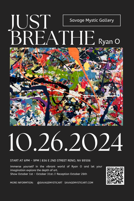 Savage Mystic Gallery, Artist Reception: "Just Breathe" by Ryan O