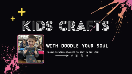 Reno Public Market, Kids Crafts: Doodle Your Soul at Reno Public Market