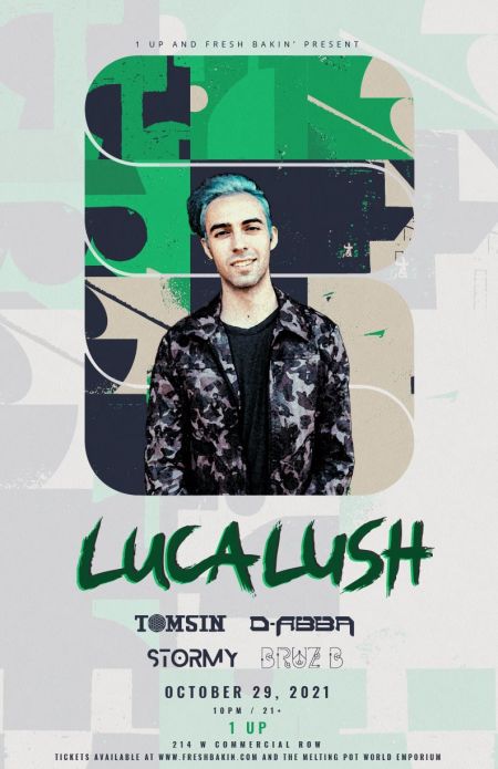 Fresh Bakin', Luca Lush at 1Up