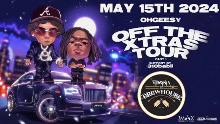 Virginia Street Brewhouse, OHGEESY: Off The Xtras Tour