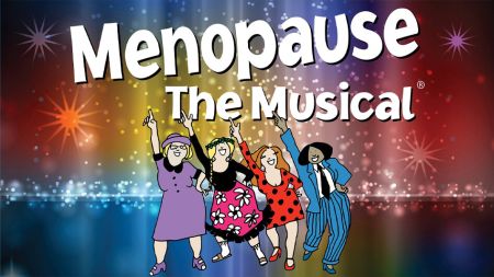 The Row, Menopause The Musical