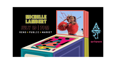 Reno Public Market, Michelle Lambert for Artown at Reno Public Market