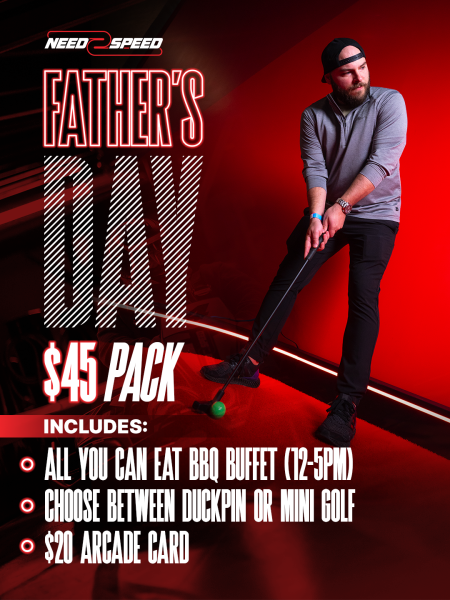 Need 2 Speed, Father's Day at Need 2 Speed
