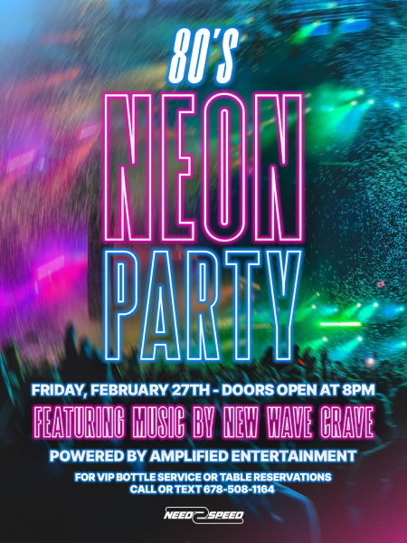 Need 2 Speed, 80’s Neon Party