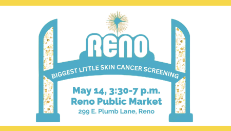 Reno Public Market, ‘Biggest Little Skin Cancer Screening’