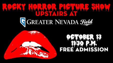 Greater Nevada Field, The Rocky Horror Picture Show