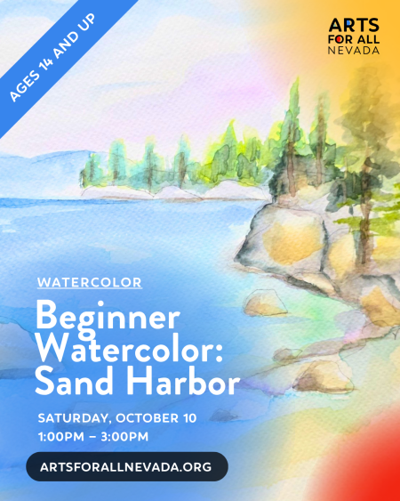 Arts for All Nevada, Beginner Watercolor: Sand Harbor