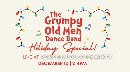 Reno Public Market, The Grumpy Old Men Holiday Special