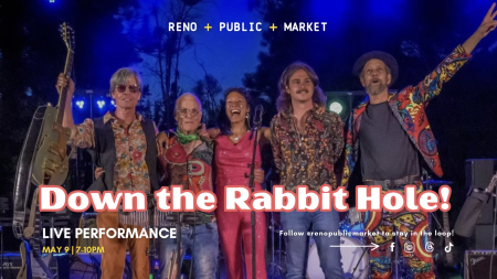 Reno Public Market, Down The Rabbit Hole LIVE at Reno Public Market!