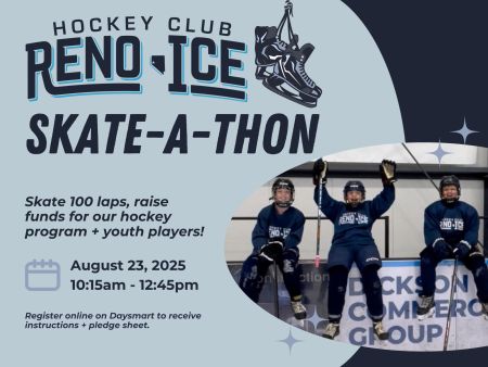 The Greater Reno Community Ice Skating Association, Hockey Club Skate-A-Thon fundraiser