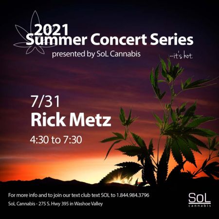 SoL Cannabis, SoL Presents Rick Metz